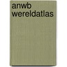 ANWB wereldatlas door Linda Null