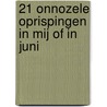 21 onnozele oprispingen in mij of in juni by M. Vuijk