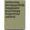 Verkenning beroepspraktijk Toegepaste Psychologie Hogeschool Zeeland door K.P. van Vliet