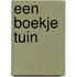 Een boekje tuin