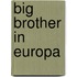 Big Brother in Europa
