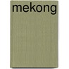 Mekong by S. Hauser