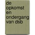 De opkomst en ondergang van DSB