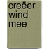 Creëer wind mee