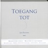 Toegang tot Jack Kooistra by Jack Kooistra