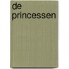 DE PRINCESSEN by Unknown
