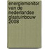 Energiemonitor van de Nederlandse glastuinbouw 2008