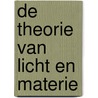 De theorie van licht en materie door Andrew Porter