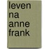 Leven na Anne Frank