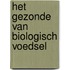 Het gezonde van biologisch voedsel