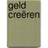 Geld Creëren