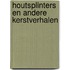 Houtsplinters en andere kerstverhalen