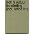 Leef! 3 Cultuur Handleiding (incl. online ICT)