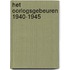 Het Oorlogsgebeuren 1940-1945