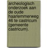 Archeologisch onderzoek aan de Oude Haarlemmerweg 46 te Castricum (gemeente Castricum). by N.H. van der Ham