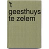 't Geesthuys te Zelem door P. Van Parys