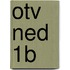 OTV NED 1b