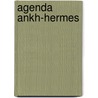 Agenda Ankh-Hermes by Agenda