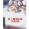 S1ngle Trio door Peter de Wit