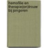 Hemofilie en therapie(on)trouw bij jongeren