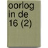 Oorlog in de 16 (2)