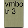 VMBO TR 3 by J.J.A.W. Van Esch
