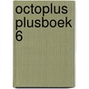 Octoplus Plusboek 6 by Stijn Cobbaert