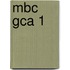 MBC GCA 1