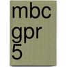 MBC GPR 5 by J.J.A.W. Van Esch