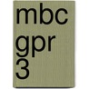 MBC GPR 3 by J.J.A.W. Van Esch