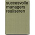 Succesvolle managers realiseren