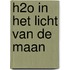 H2O In het licht van de maan