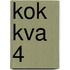 KOK KVA 4