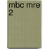 MBC MRE 2