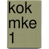 KOK MKE 1 by J.J.A.W. Van Esch
