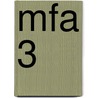 MFA 3 door J.J.A.W. Van Esch