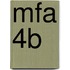 MFA 4B