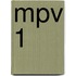 MPV 1