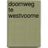 Doornweg te Westvoorne