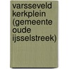 Varsseveld Kerkplein (Gemeente Oude IJsselstreek) door W. Jezeer