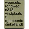 Weerselo, Rondweg N343 vindplaats 2 (gemeente Dinkelland) door N. Huisman