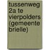 Tussenweg 2a te Vierpolders (gemeente Brielle)