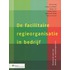 De facilitaire regieorganisatie in bedrijf