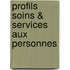 Profils Soins & Services aux personnes