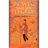 De weg van een pelgrim door Carolus Verhulst