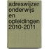 Adreswijzer Onderwijs en Opleidingen 2010-2011