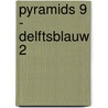 Pyramids 9 - Delftsblauw 2 by Unknown