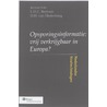Opsporingsinformatie: vrij verkrijgbaar in Europa? by J.P.G.M. Verbeek