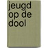 Jeugd op de dool