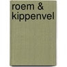 Roem & Kippenvel by Patrick Cornillie